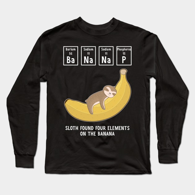 Banana Nap, Cute Baby Sloth Sleeping On The Banana Long Sleeve T-Shirt by M Humor